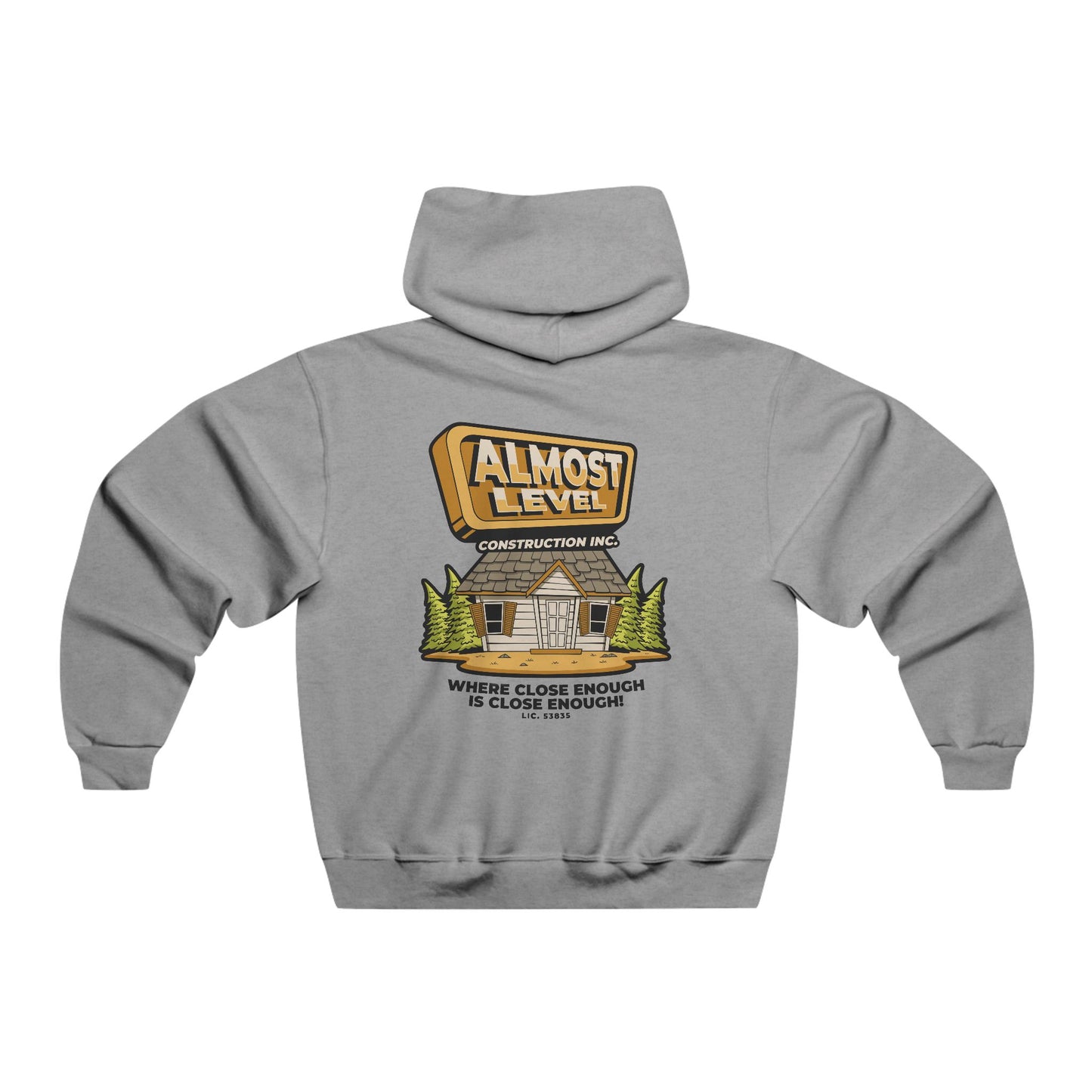 Almost Level Construction Inc Hoodie