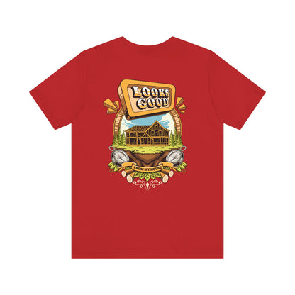 Looks Good From My House Tee